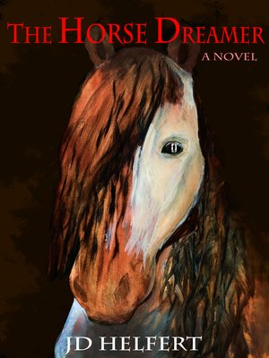 cover image of The Horse Dreamer